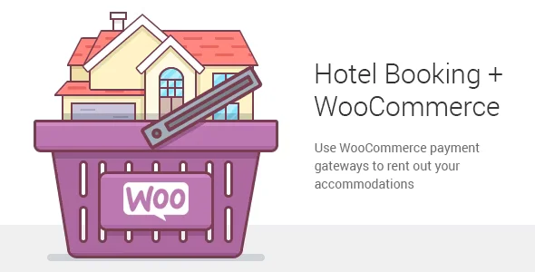 Hotel Booking WooCommerce Payments