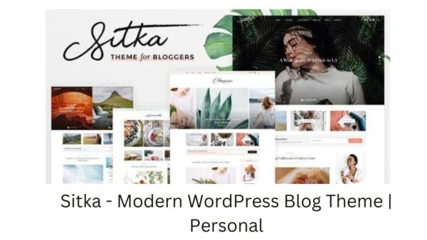 Sitka - Modern WordPress Blog Theme | Personal