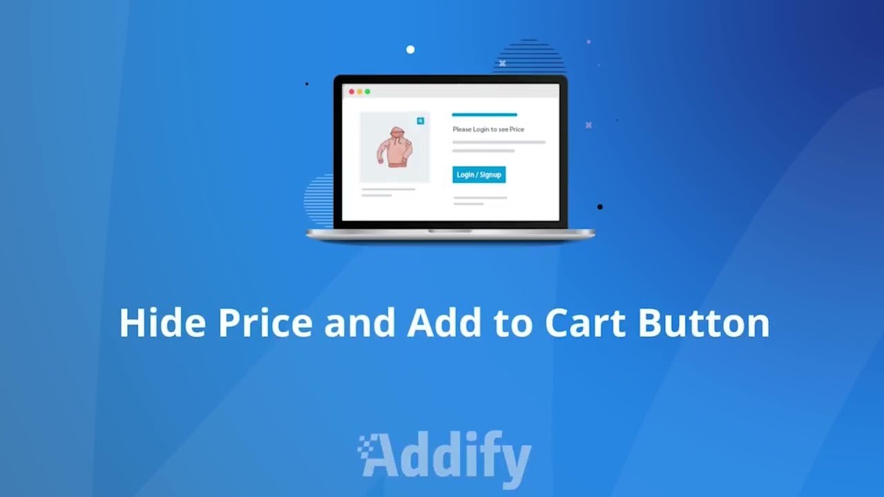 Hide Price & Add to Cart Button