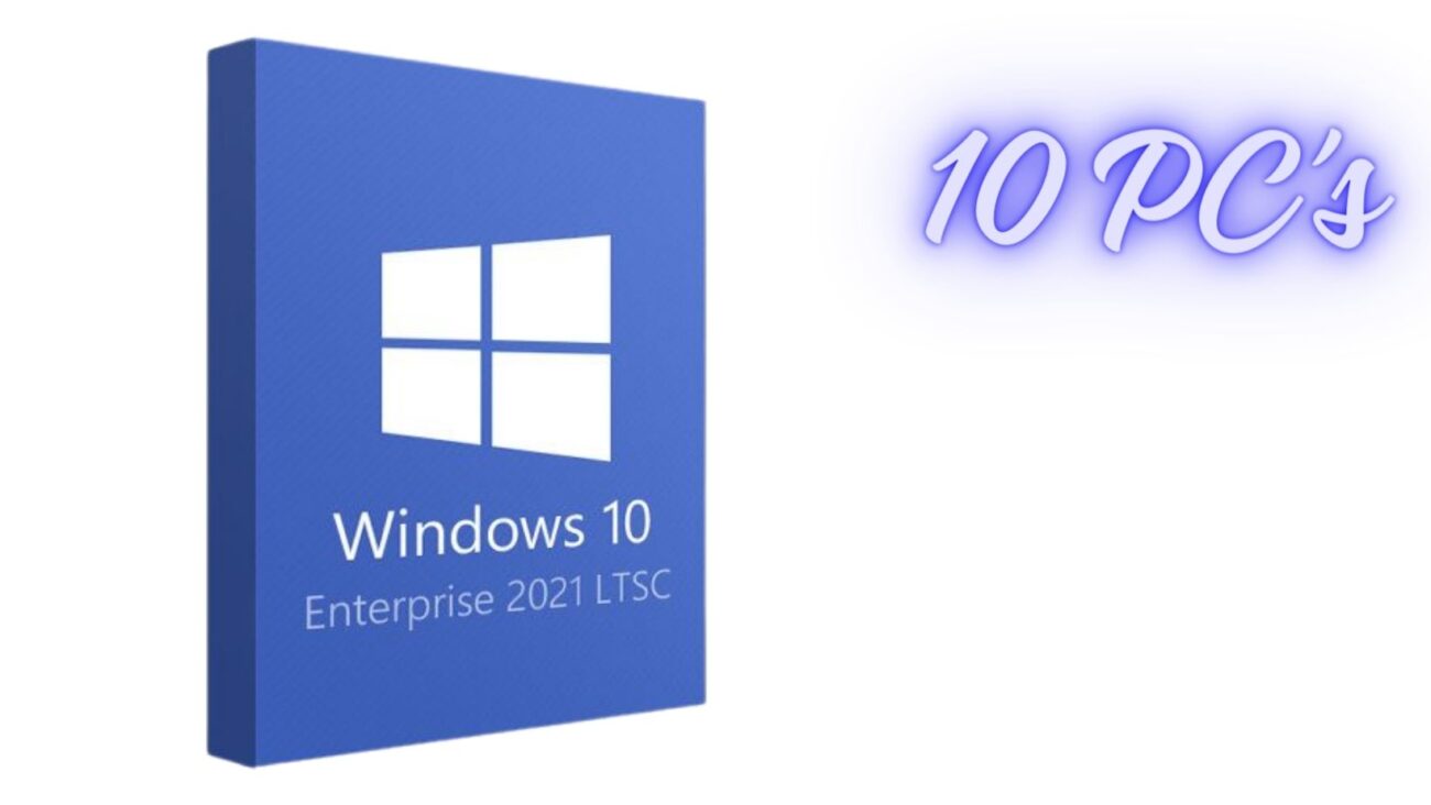 Windows 10 Enterprise LTSC 2021 - 10 PCs