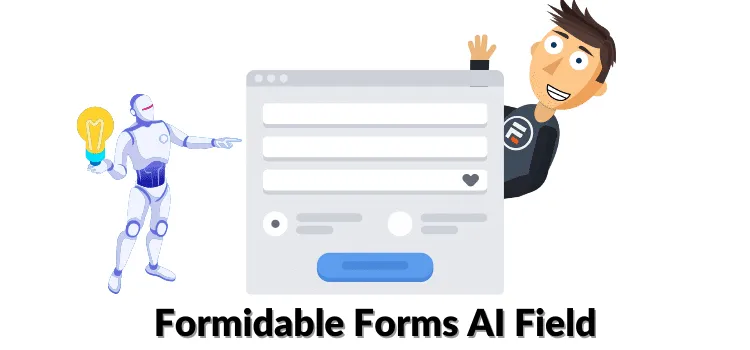 Artificial Intelligence for WordPress Forms - Formidable Forms