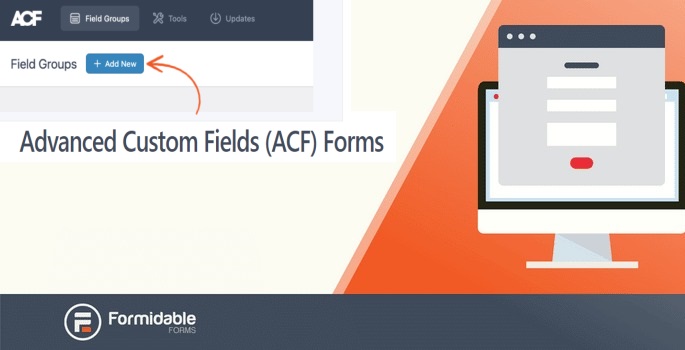 Advanced Custom Fields (ACF) Form Builder - Formidable Forms