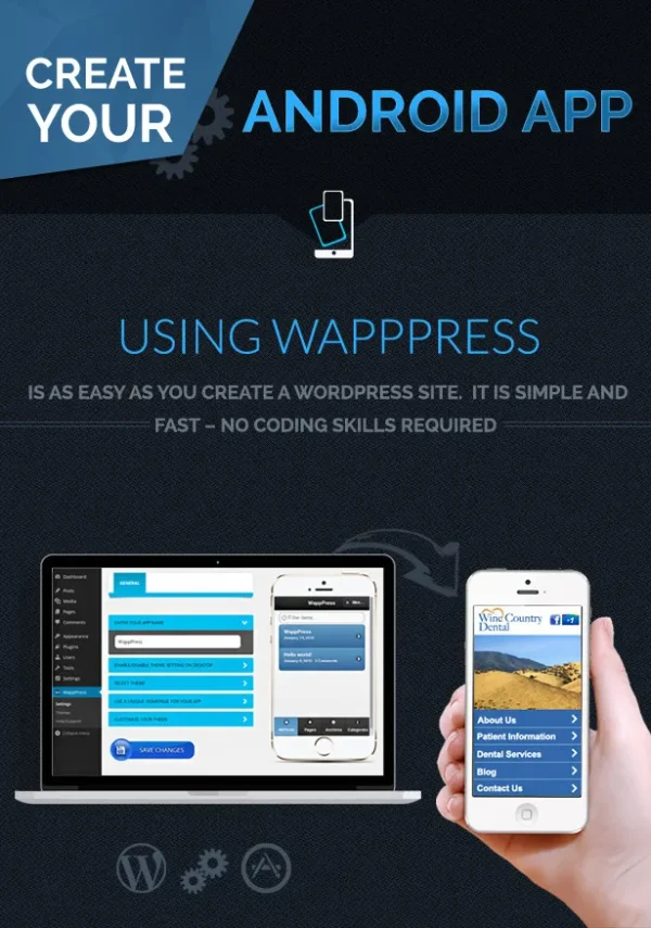 Wapppress builds Android Mobile App for any WordPress website