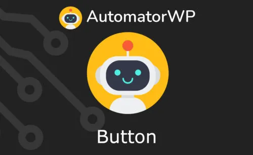 Button - AutomatorWP