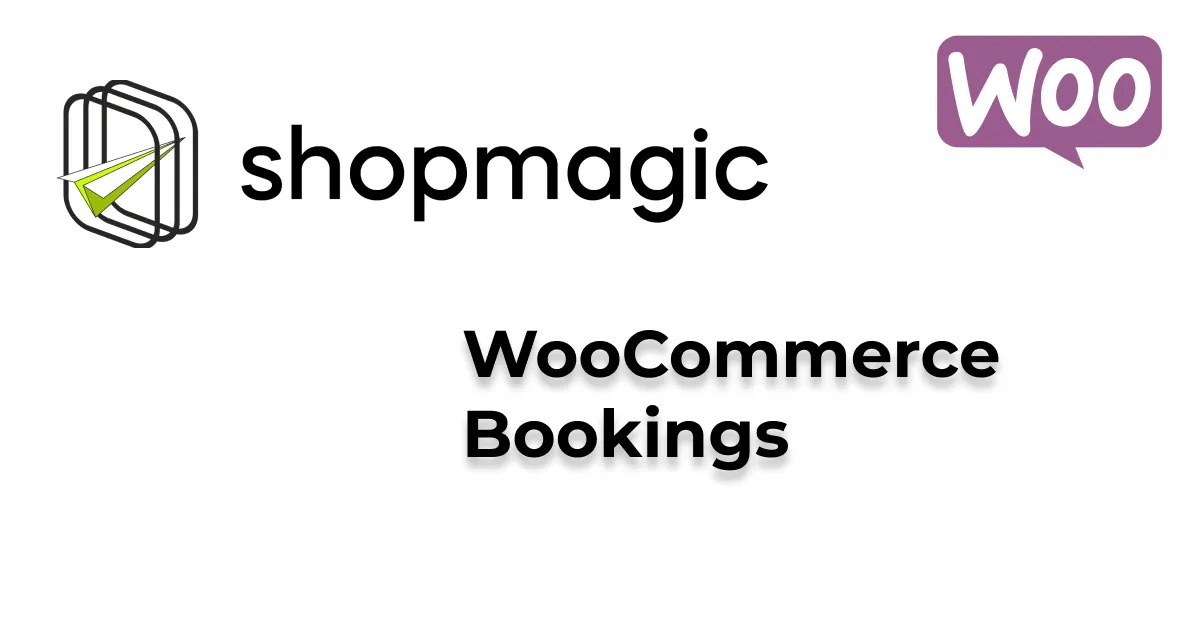 ShopMagic WooCommerce Bookings