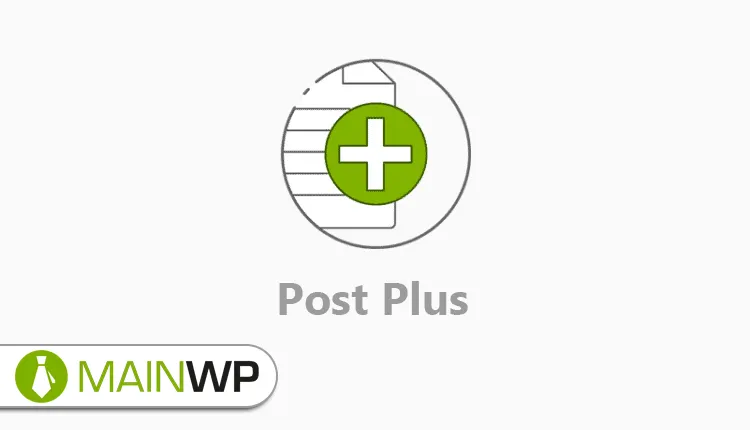 WordPress Post Plus - MainWP