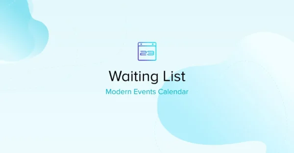 Waiting List Addon - Modern Events Calendar