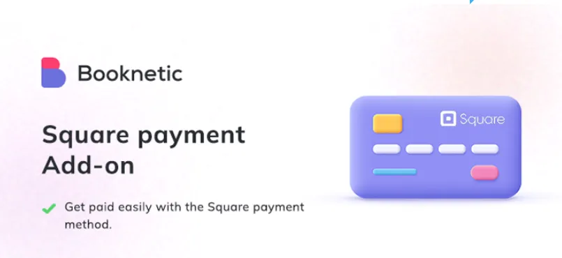 Square Payment Gateway - Booknetic