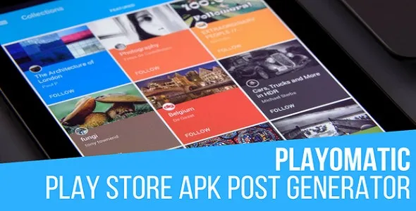 Playomatic - Play Store Automatic Post Generator Plugin for WordPress