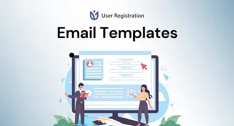 User Registration Email Templates Add-on