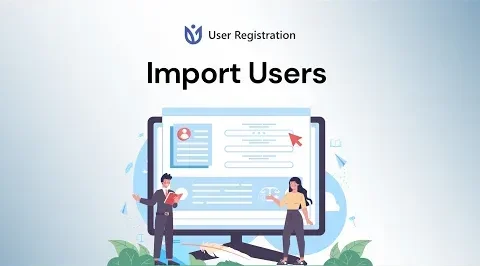 User Registration Import Users Add-on