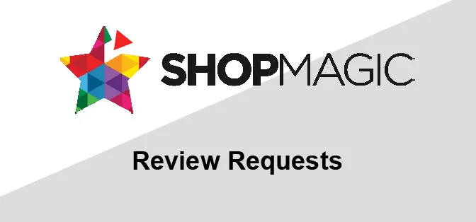 WooCommerce Review Reminders & Requests - ShopMagic