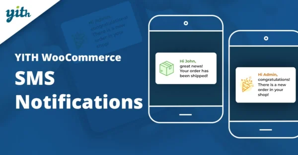 YITH WooCommerce SMS Notifications