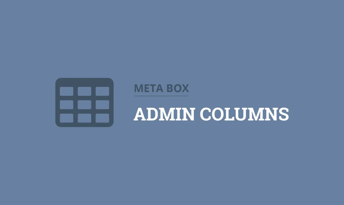 MB Admin Columns - Meta Box