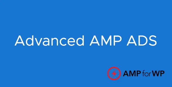 Advanced AMP ADS - AMPforWP