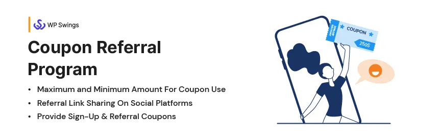 Coupon Referral Program for WooCommerce | WP Swings