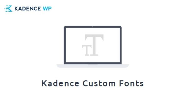 Kadence Custom Fonts – Kadence WP