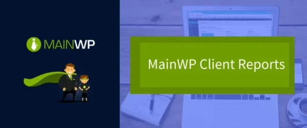 Client Reports - MainWP WordPress Management