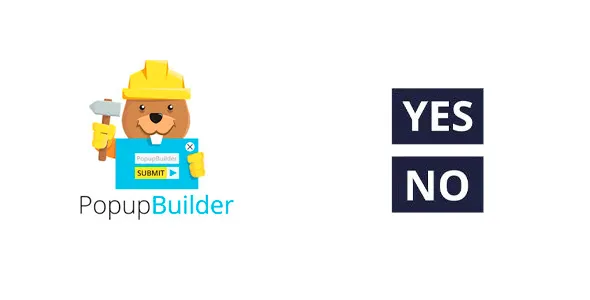 Yes No Button Popup - Popup Builder