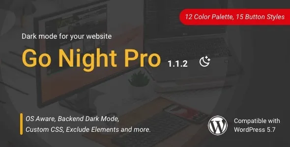 Go Night Pro | Dark Mode / Night Mode WordPress Plugin | Miscellaneous