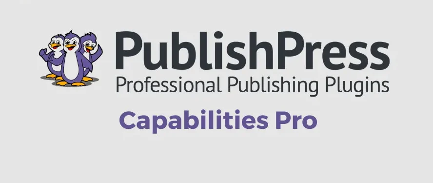 PublishPress Capabilities Pro is the plugin for WordPress permissions