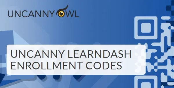 Uncanny Enrollment Codes for LearnDash - Uncanny Owl