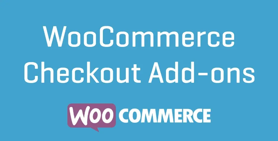 WooCommerce Checkout Add-Ons - WooCommerce Marketplace