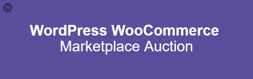 Auctions for WooCommerce - WooCommerce Marketplace