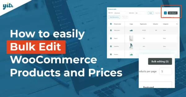 YITH WooCommerce Bulk Product Editing