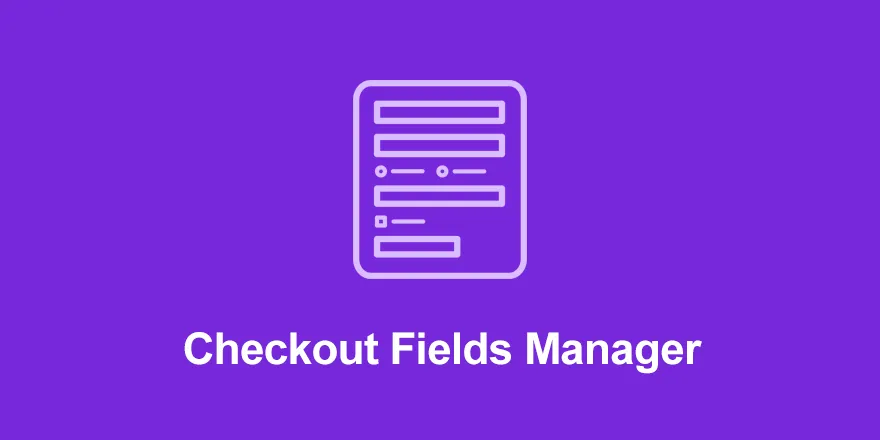 Checkout Fields Manager – Easy Digital Downloads
