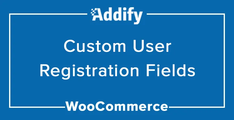 WooCommerce Registration Plugin: Custom Fields & User Roles