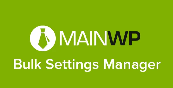 WordPress Bulk Settings Manager for MainWP