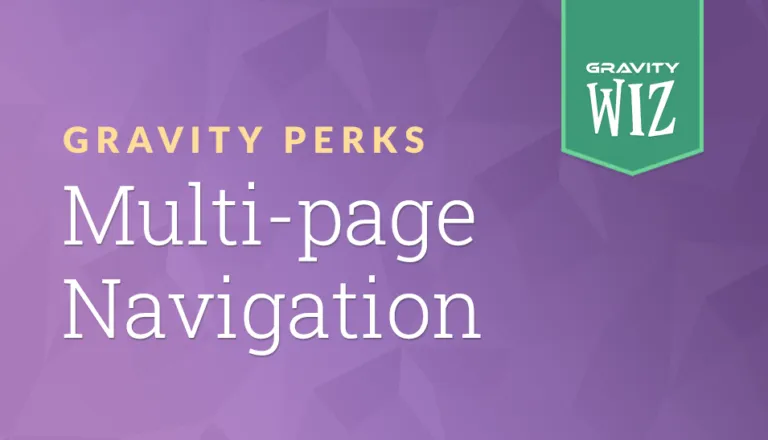 Multi-Page Navigation - Gravity Forms