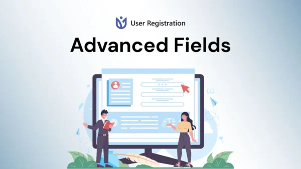 Advanced Fields - User Registration