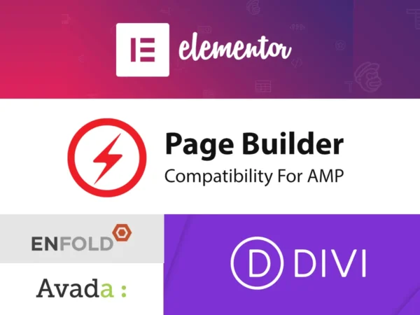 Page Builder Compatibility for AMP & Elementor & Divi Design Integration for AMP by ampforwp