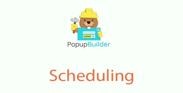 Scheduling - Popup Builder