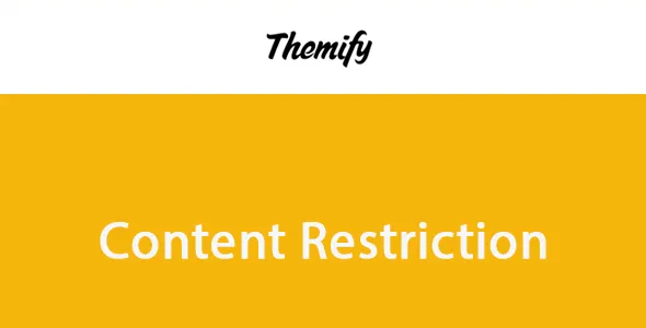 Content Restriction - Themify Builder Addon