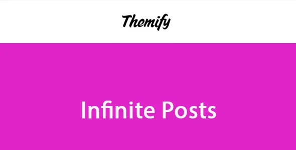 Infinite Posts - Themify