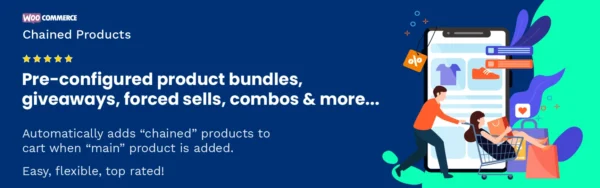 Chained Products - Top WooCommerce Product Bundles Plugin