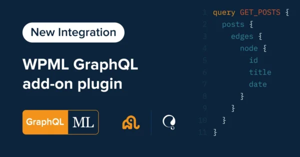 WPML GraphQL - Multilingual Support for the WPGraphQL Plugin