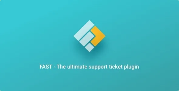 FAST - WordPress Support Ticket Plugin | WordPress