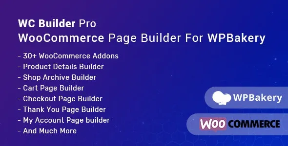 WC Builder - WooCommerce Page Builder for WP Bakery | Lifetime Genuine License Key