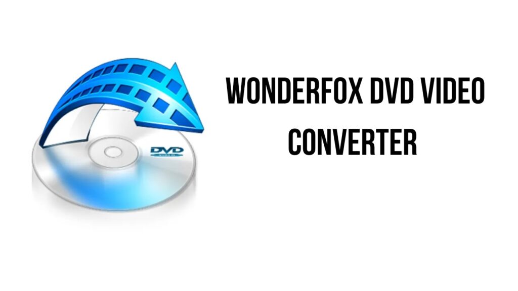 WonderFox DVD Video Converter For Windows