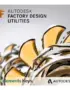 Autodesk Factory Design Utilities 1 Year Subscription 2025/2024/2023 Mac/PC | Commercial License